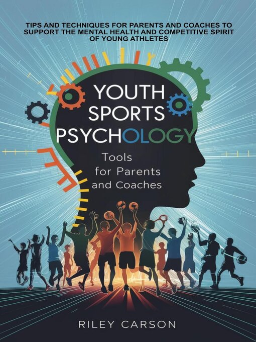 Title details for Youth Sports Psychology by Riley Carson - Available